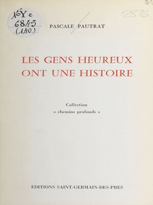 cover image of Les gens heureux ont une histoire
